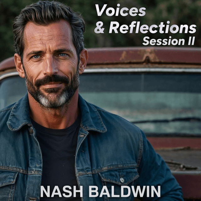 Voices & Reflections - Session II